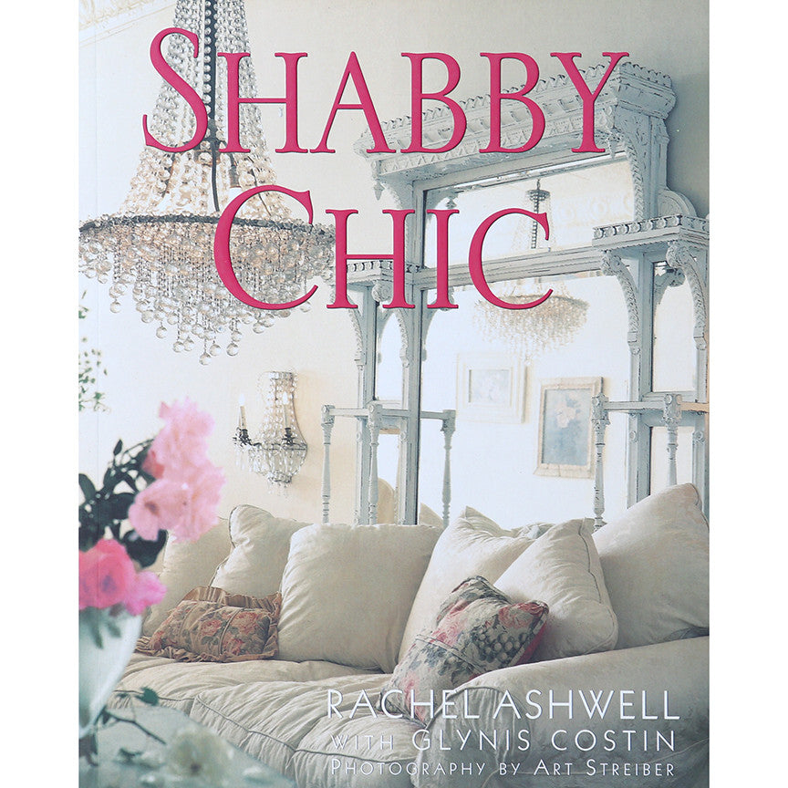 Autographed - The Shabby Chic Book - Reprint